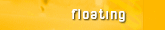 floating